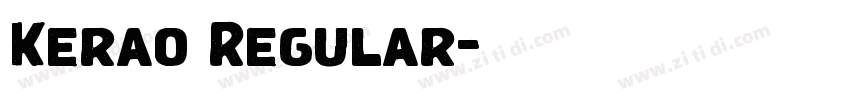 Kerao Regular字体转换